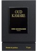 Oud Kamare Extrait de Parfum 75 ml Gris Montaigne parfum oriental boisé et ambré